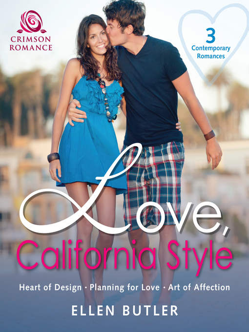 Title details for Love, California Style by Ellen Butler - Available